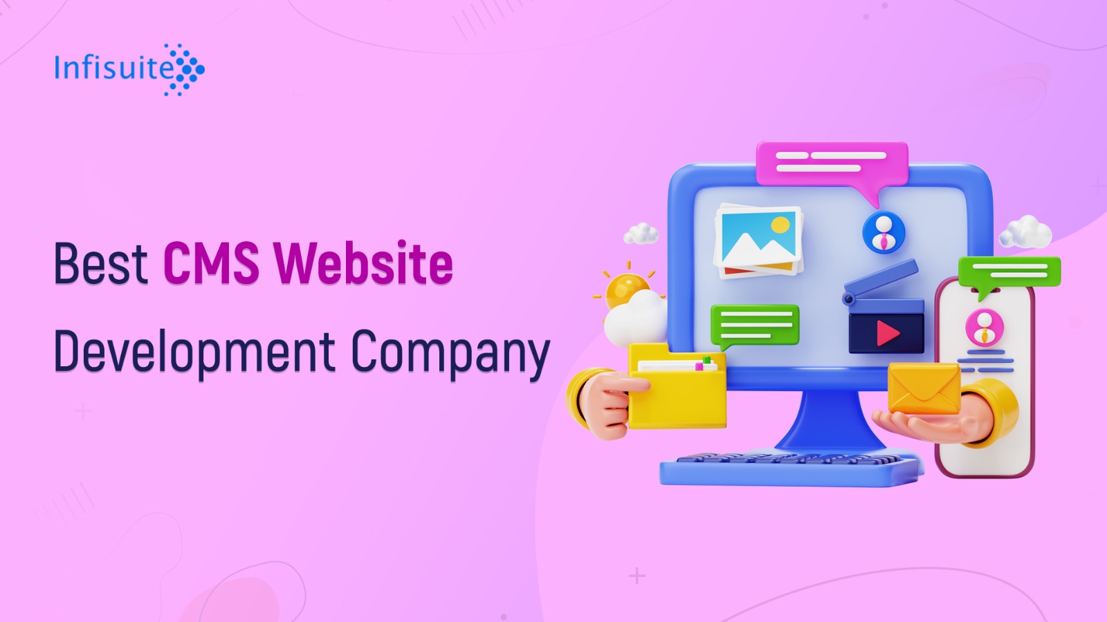 Best Cms Website Development Company In Hyderabad | Infisuite
